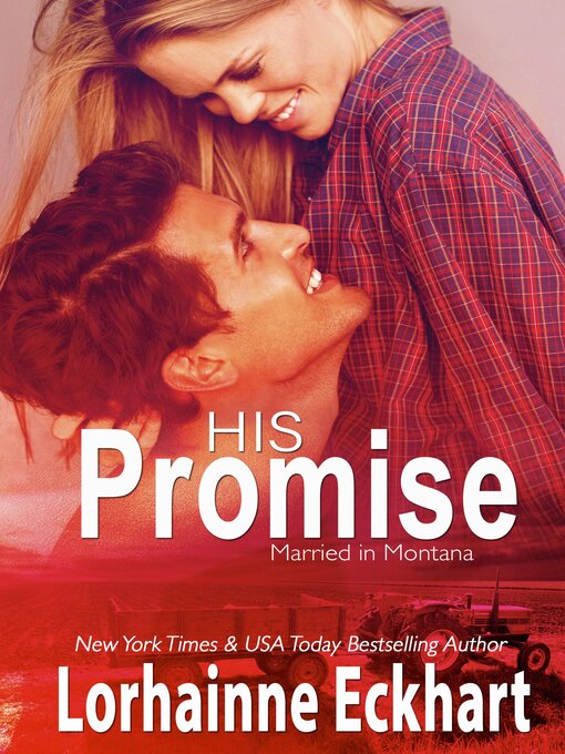 Title details for His Promise by Lorhainne Eckhart - Available